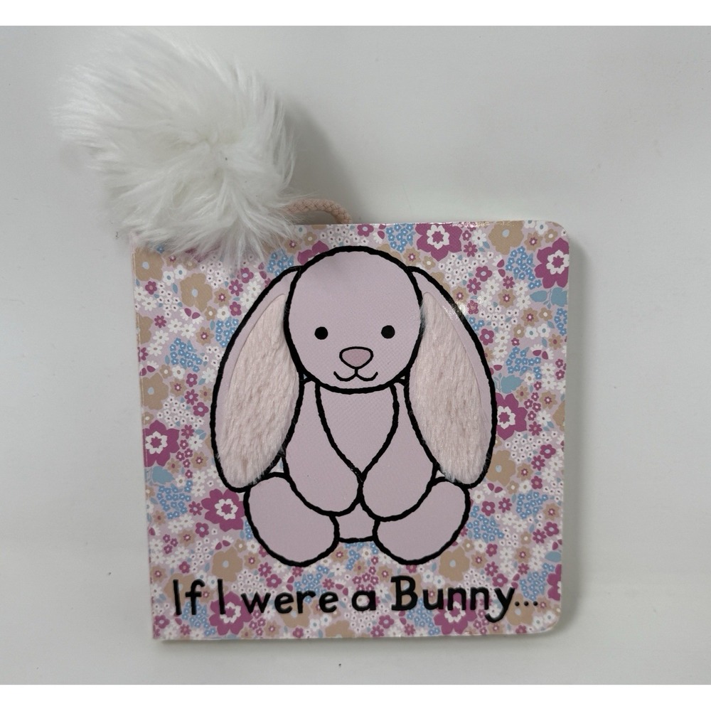 Jellycat If I were a Bunny: A Baby Touch and Feel Board Book, Beige Bunny